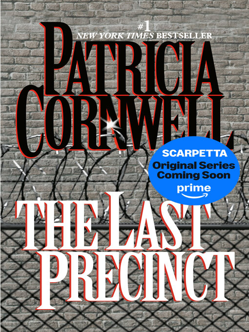 Title details for The Last Precinct by Patricia Cornwell - Wait list